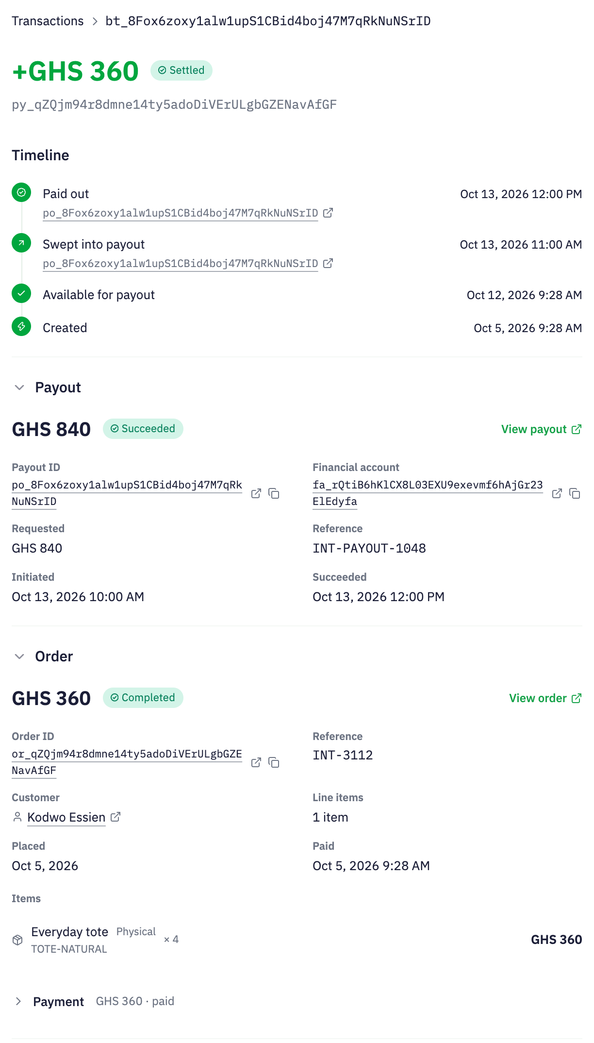 Inttegrated sample GHS 360 payment transaction with its availability timeline, completed GHS 840 payout and original completed order.